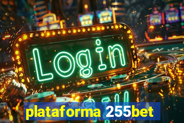 plataforma 255bet